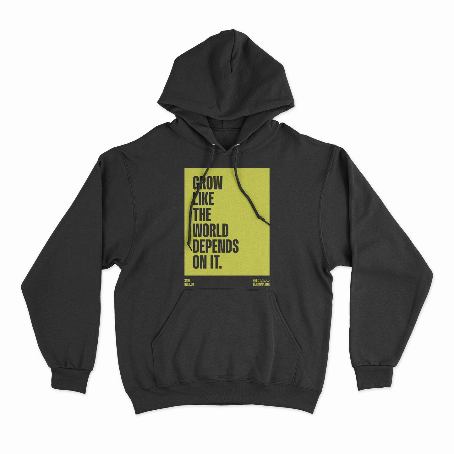 Grow like the world depends on it - Black